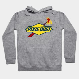 Pixie Dust is Fuel Hoodie